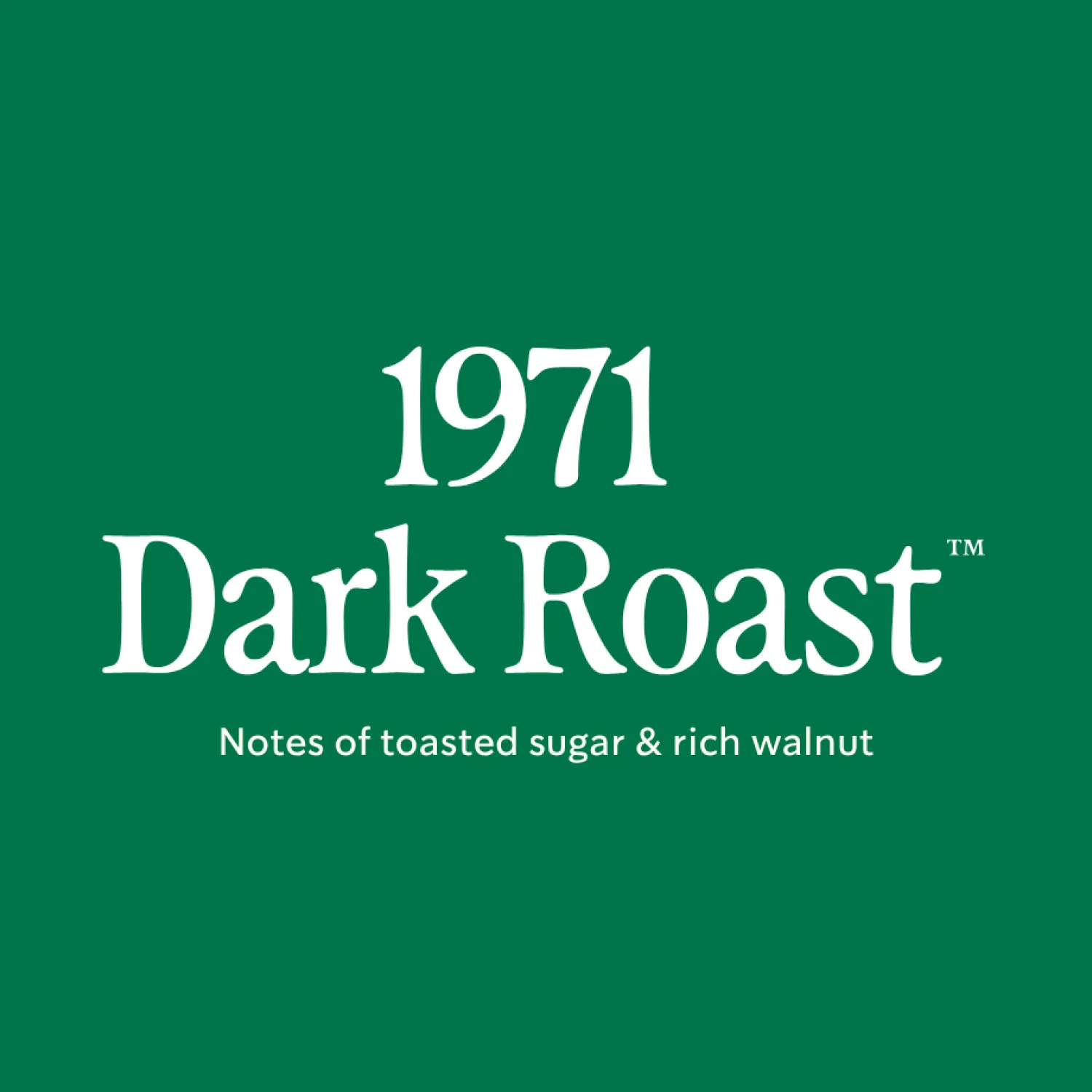 Starbucks® 1971 Dark Roast™